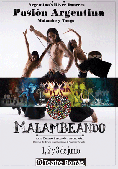 Malambeando: Pasión Argentina → Teatre Tívoli