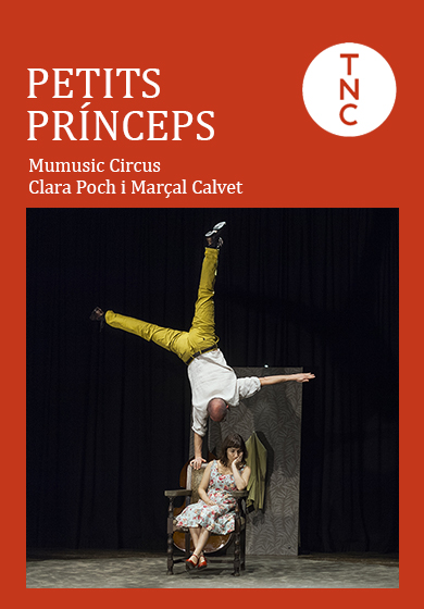 Petits Prínceps → TNC - Teatre Nacional de Catalunya