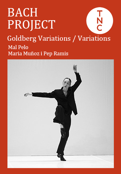 Mal Pelo: On Goldberg Variations / Variations → TNC - Teatre Nacional de Catalunya