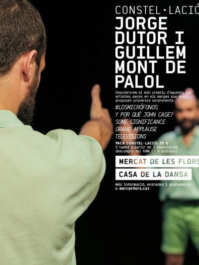 Jorge Dutor i Guillem Mont: #LosMicrófonos → Mercat de les Flors