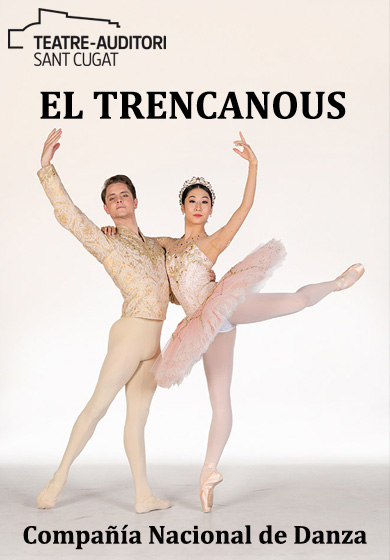 Compañía Nacional de Danza: El trencanous → Teatre-Auditori Sant Cugat