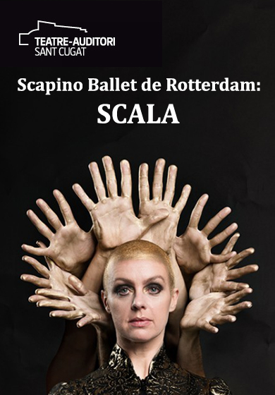 Scapino Ballet de Rotterdam: Scala → Teatre-Auditori Sant Cugat