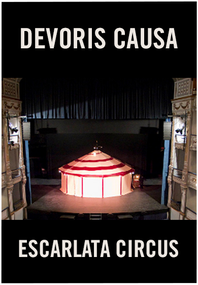 Escarlata circus: Devoris causa → Mercat de les Flors