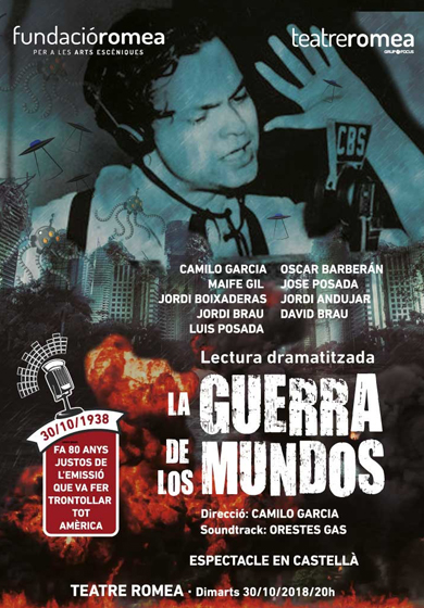 La guerra de los mundos → Teatre Romea