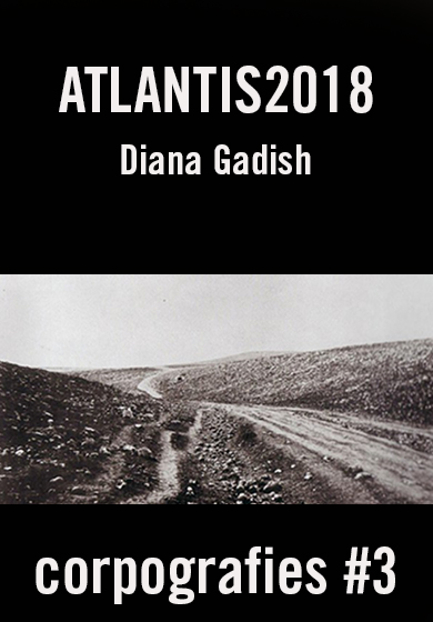 Diana Gadish: Atlantis2018 → La Caldera