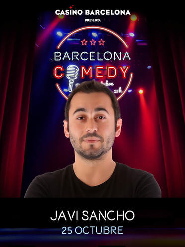 Barcelona Comedy: Javi Sancho → Casino de Barcelona