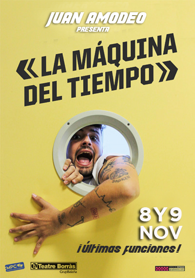 Juan Amodeo: La máquina del tiempo → Teatre Borràs