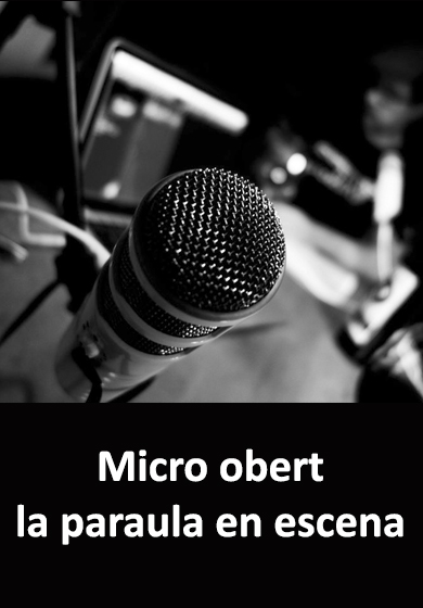 La paraula a escena: Micro Obert