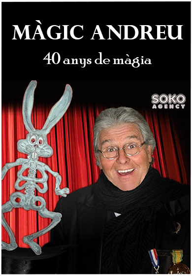 Magic Andreu. 40 anys de màgia → Aquitània Teatre