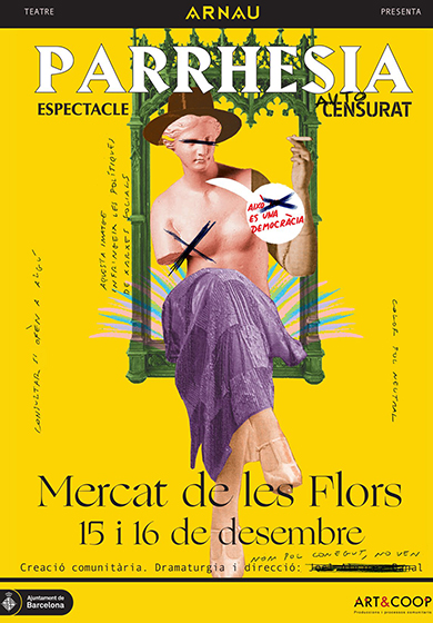 Teatre Arnau Itinerant: Parrhesia → Mercat de les Flors