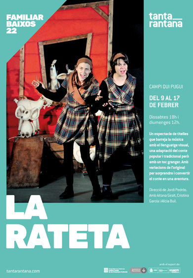 Campi qui pugui: La rateta → Teatre Tantarantana