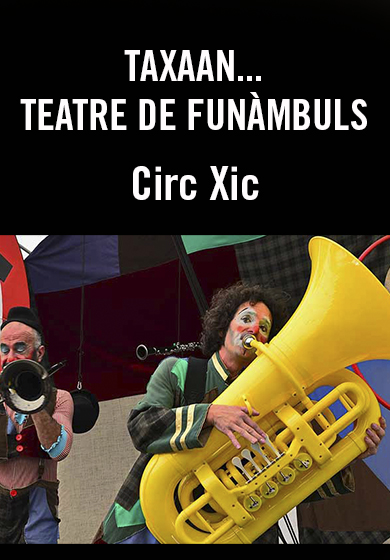 Taxaaan…teatre de funàmbuls