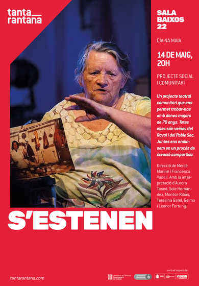 S'estenen → Teatre Tantarantana