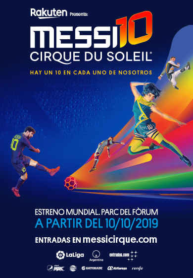 Messi10 by Cirque du Soleil → Parc del Fòrum