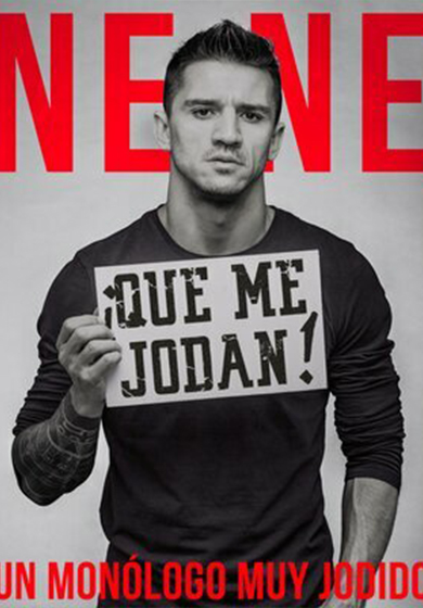 Nene: ¡Qué me jodan! → Eixample Teatre