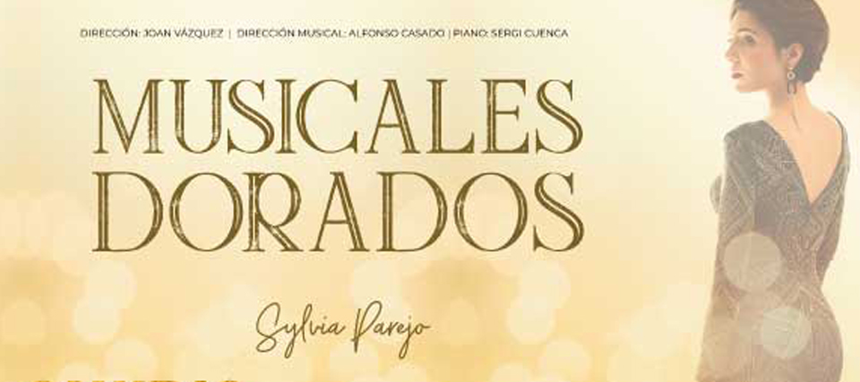 Sylvia Parejo: Musicales dorados