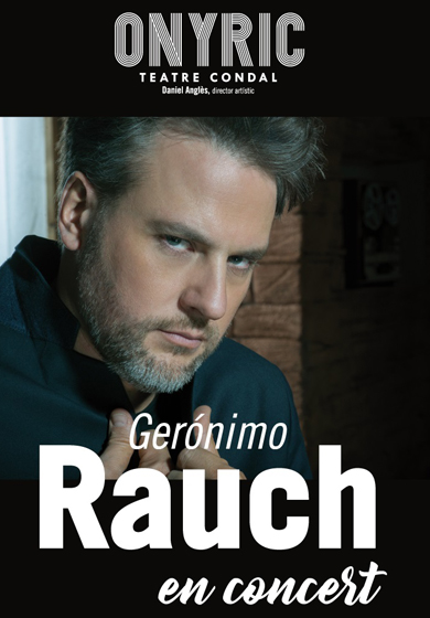 Gerónimo Rauch en concert