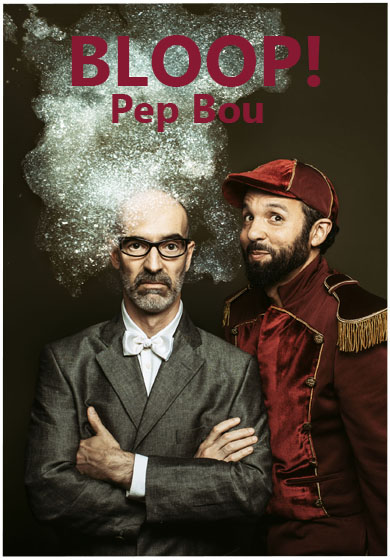 Pep Bou: Bloop!