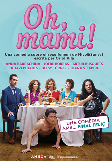 Oh mami! Una comedia con final feliz! 