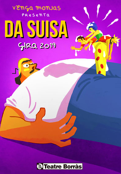 Venga Monjas: Da Suisa → Teatre Borràs
