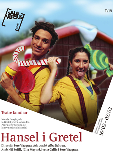 Veus-Veus: Hansel & Gretel → Sala Versus Glòries
