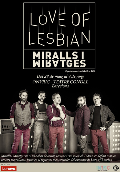 Love of Lesbian: Miralls i miratges → Teatre Condal