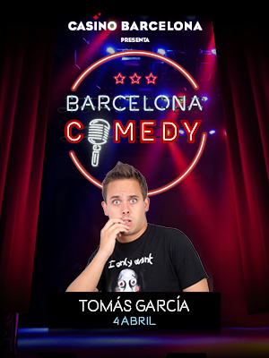 Tomás García: Tomasadas in live → Casino de Barcelona
