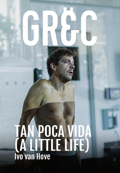 Ivo van Hove: Tan poca vida (A little life)