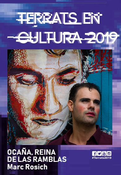 Ocaña, reina de Las Ramblas → Terrats en cultura