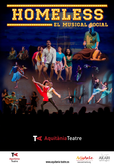 Homeless, el musical social → Aquitània Teatre
