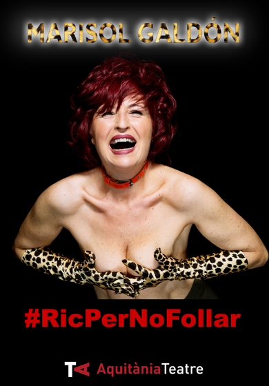 Ric per no follar → Aquitània Teatre