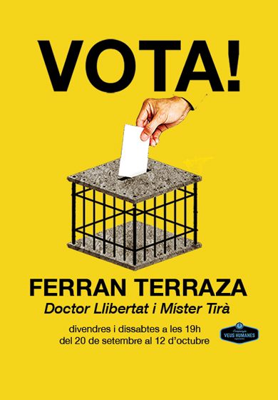 VOTA! Dr. Llibertat i Mr. Tirà