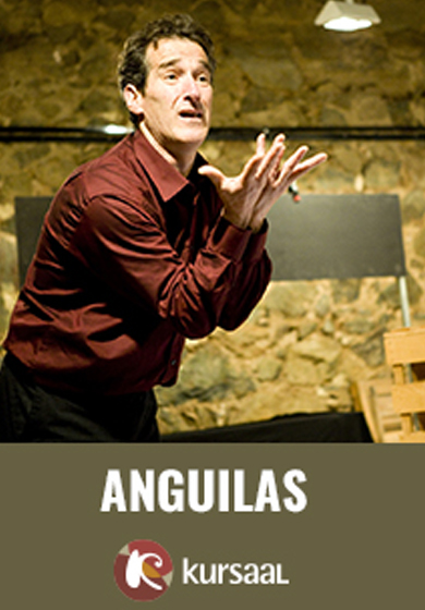 Andrés Cavallin: Anguilas → Teatre Kursaal de Manresa