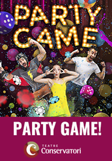 Party Game → Teatre Conservatori de Manresa