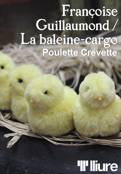 Poulette Crevette → Teatre Lliure - Montjuïc