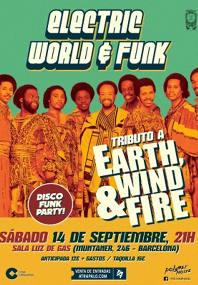 Electric World & Funk: Homenatge a Earth Wind & Fire → Luz de Gas