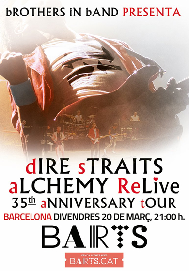 Brothers in band: Alchemy Dire Straits Re-Live → BARTS