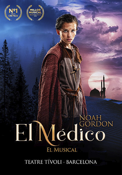 El médico, el musical → Teatre Tívoli