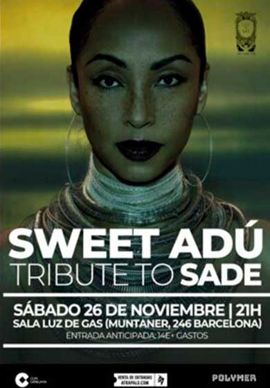Sweet Adu: Homatge a Sade → Luz de Gas