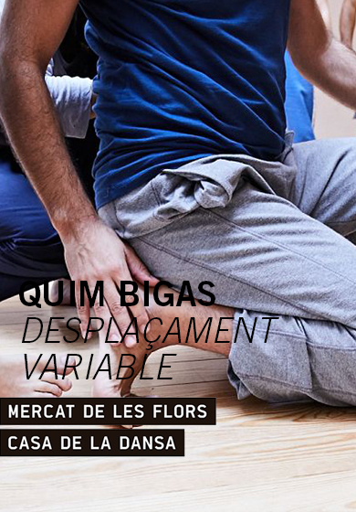 Quim Bigas: Desplaçament variable