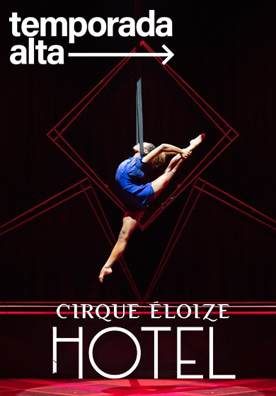 Cirque Éloize: Hotel → Teatre Municipal de Girona