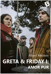 Greta & Friday I: Amor pur