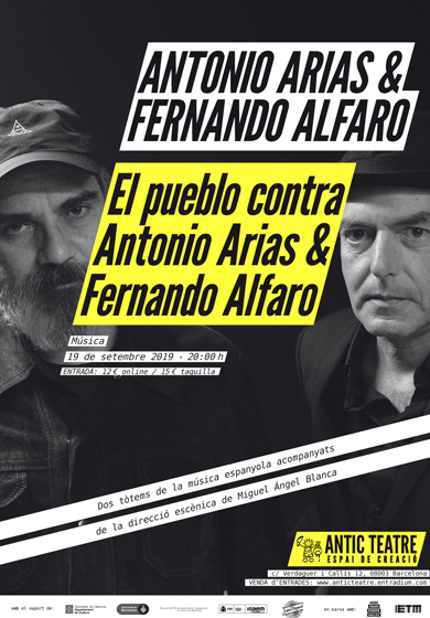 El pueblo contra Antonio Arias & Fernando Alfaro → Antic Teatre
