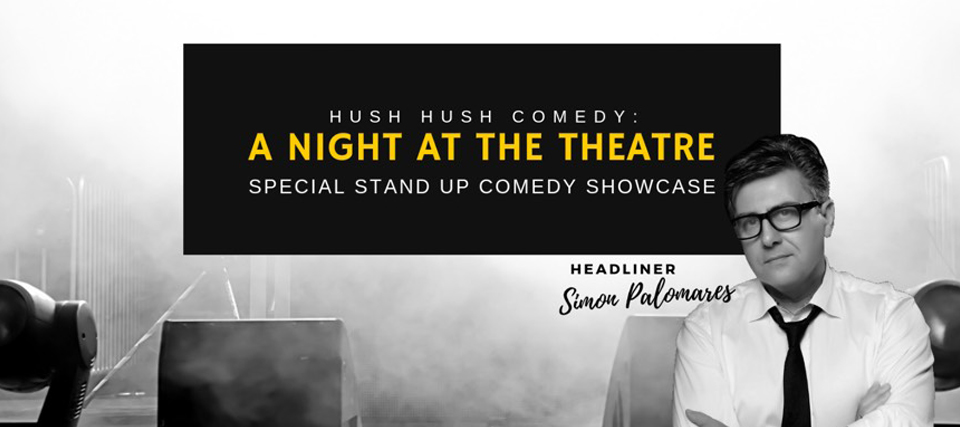 Hush Hush Comedy: A night at the theater