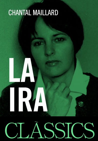 Chantal Maillard: La ira → Centre de Cultura Contemporània de Barcelona