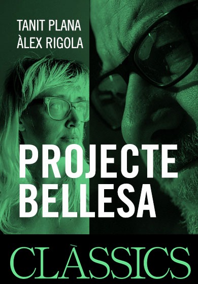 Tanit Plana i Àlex Rigola. Projecte bellesa: La teva bellesa → Museu Nacional d'Art de Catalunya (MNAC)