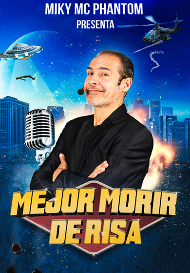 Miky Mc Phantom: Mejor morir de risa