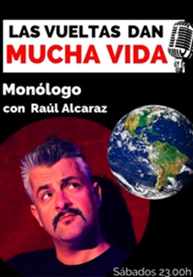 Las vueltas dan mucha vida