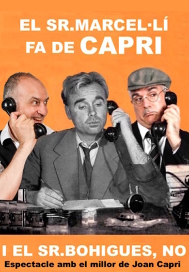 El Sr. Marcel·lí fa de Capri i el Sr. Bohigues, no
