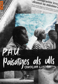 P.A.U. (Paisatges als ulls)